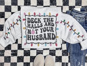 Deck the halls & not your husband