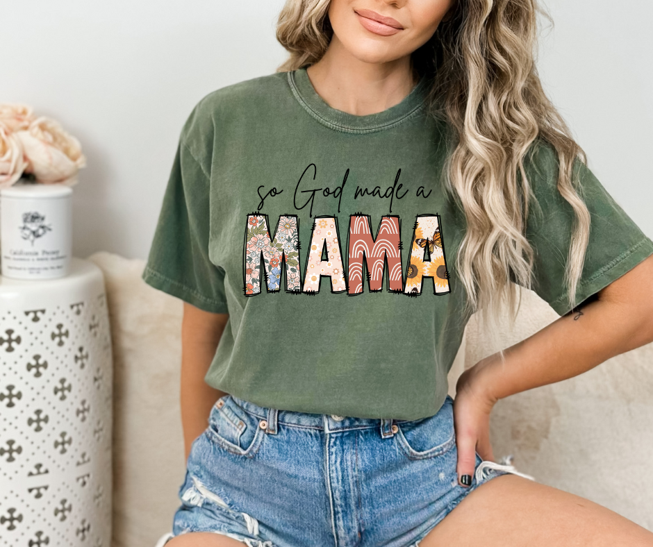 So God Made A Mama