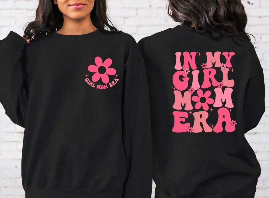 In my girl mom era - 2 Styles