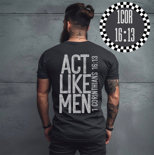 Act Like Men Graphic