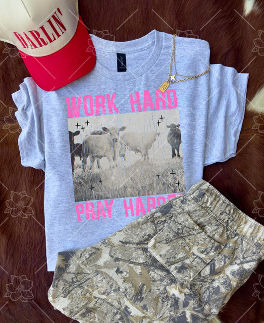 Work hard, pray harder graphic- SUBLIMATION